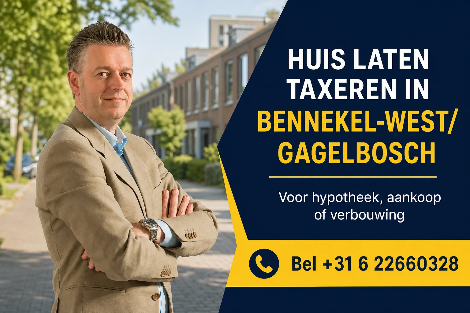 Huis laten taxeren in Bennekel-West/Gagelbosch met Dirk-Jan Bonenkamp, bel +31 6 22660328