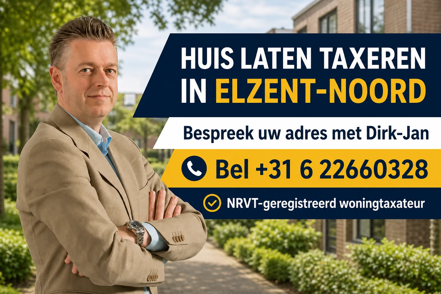 Huis laten taxeren in Elzent-Noord | CBS, WOZ en woningmarkt 2 Huis laten taxeren in Elzent-Noord met Dirk-Jan Bonenkamp, bel +31 6 22660328