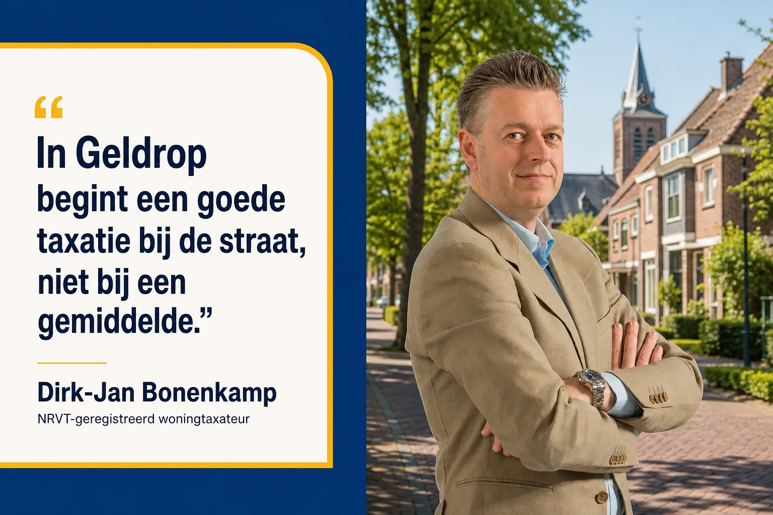 Dirk-Jan Bonenkamp over huis laten taxeren in Geldrop