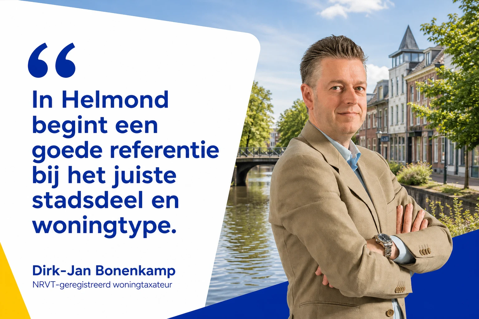 Huis laten taxeren in Helmond | NWWI-taxatie | €599 all-in 6 Dirk-Jan Bonenkamp over waarderen in Helmond