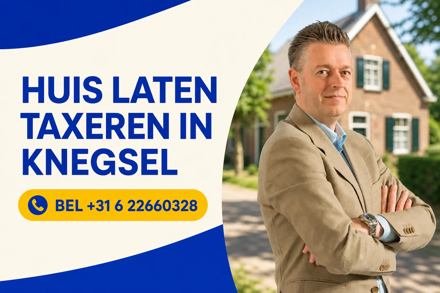 Huis laten taxeren in Knegsel, bel +31 6 22660328