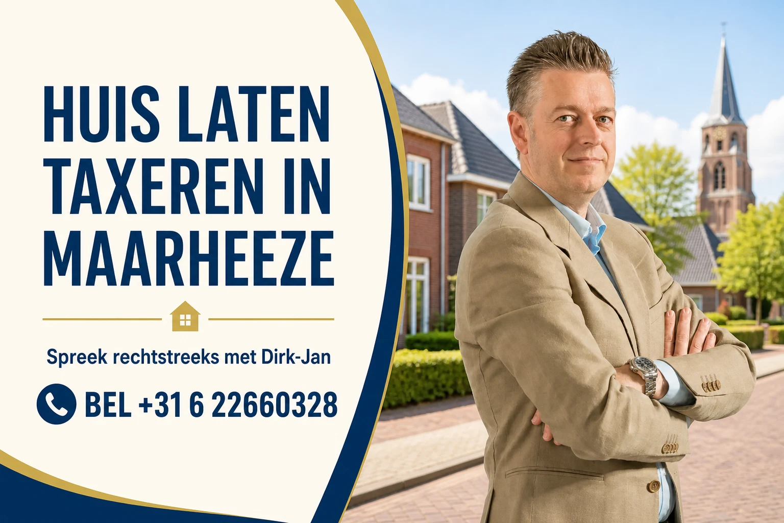 Huis laten taxeren in Maarheeze, bel +31 6 22660328