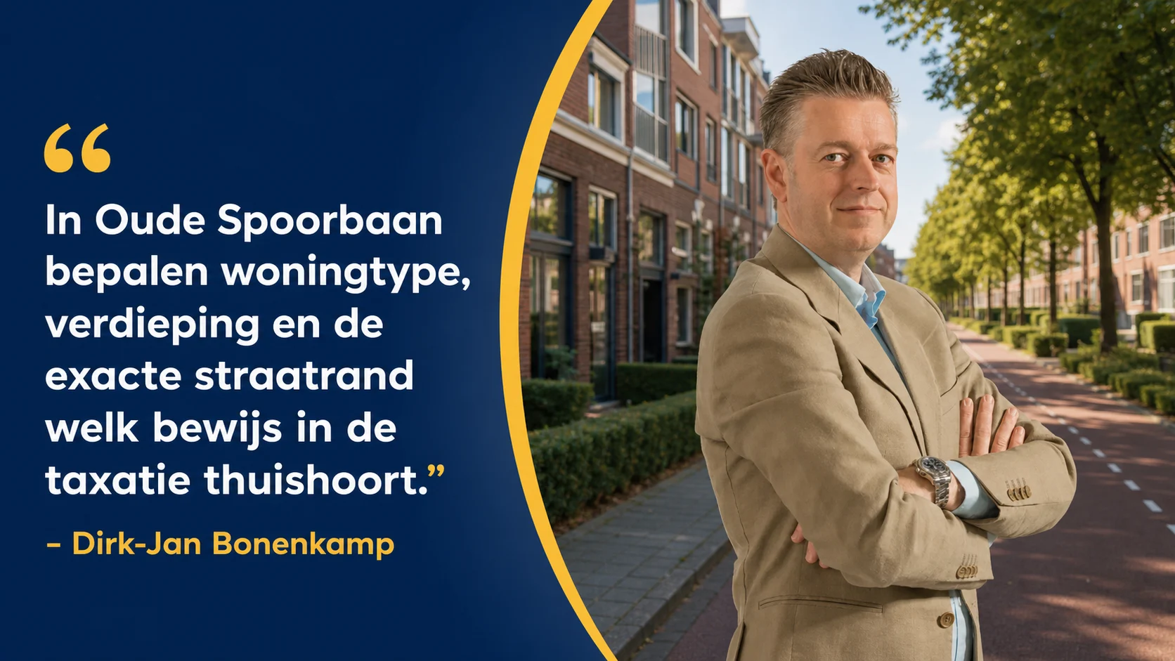 Dirk-Jan Bonenkamp over bewijs voor een taxatie in Oude Spoorbaan