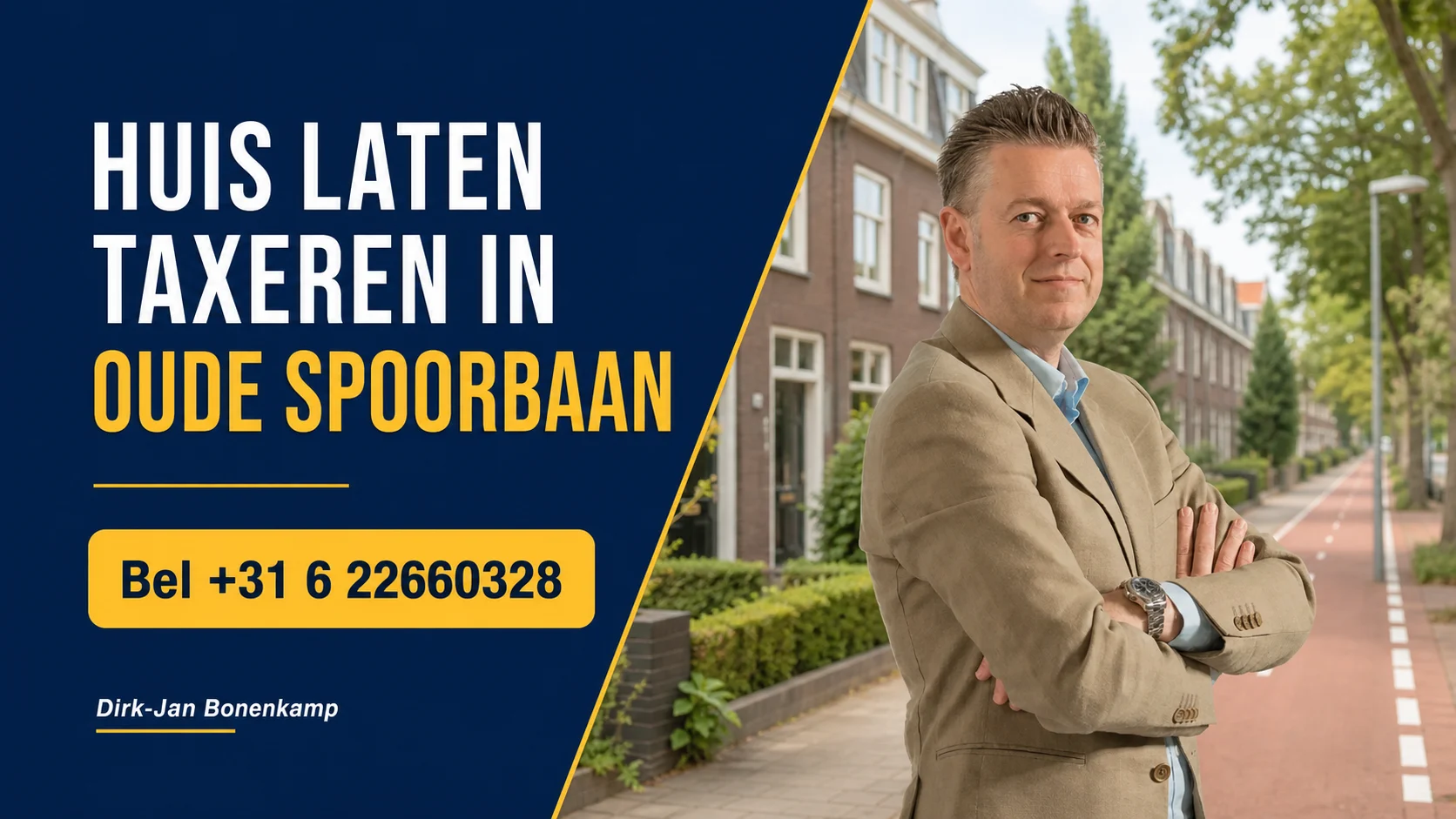 Dirk-Jan Bonenkamp helpt met een woningtaxatie in Oude Spoorbaan; bel +31 6 22660328