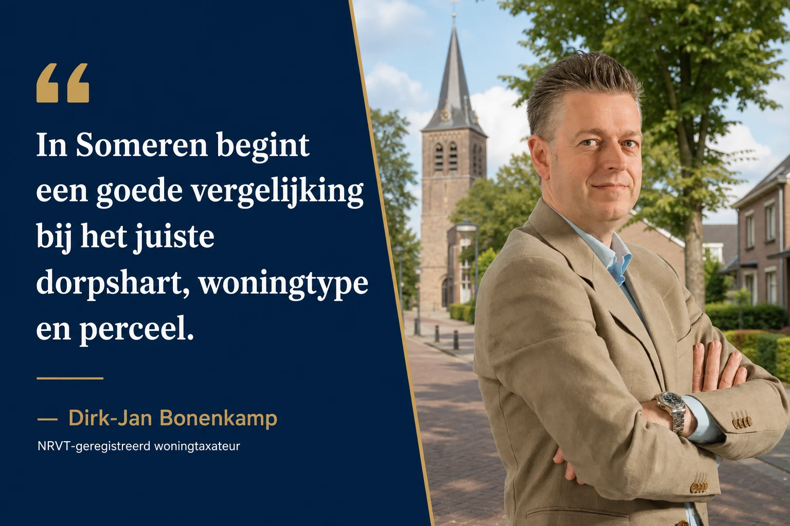 Huis laten taxeren in Someren | NWWI-taxatie | €599 all-in 2 Huis laten taxeren in Someren met Dirk-Jan Bonenkamp, bel +31 6 22660328