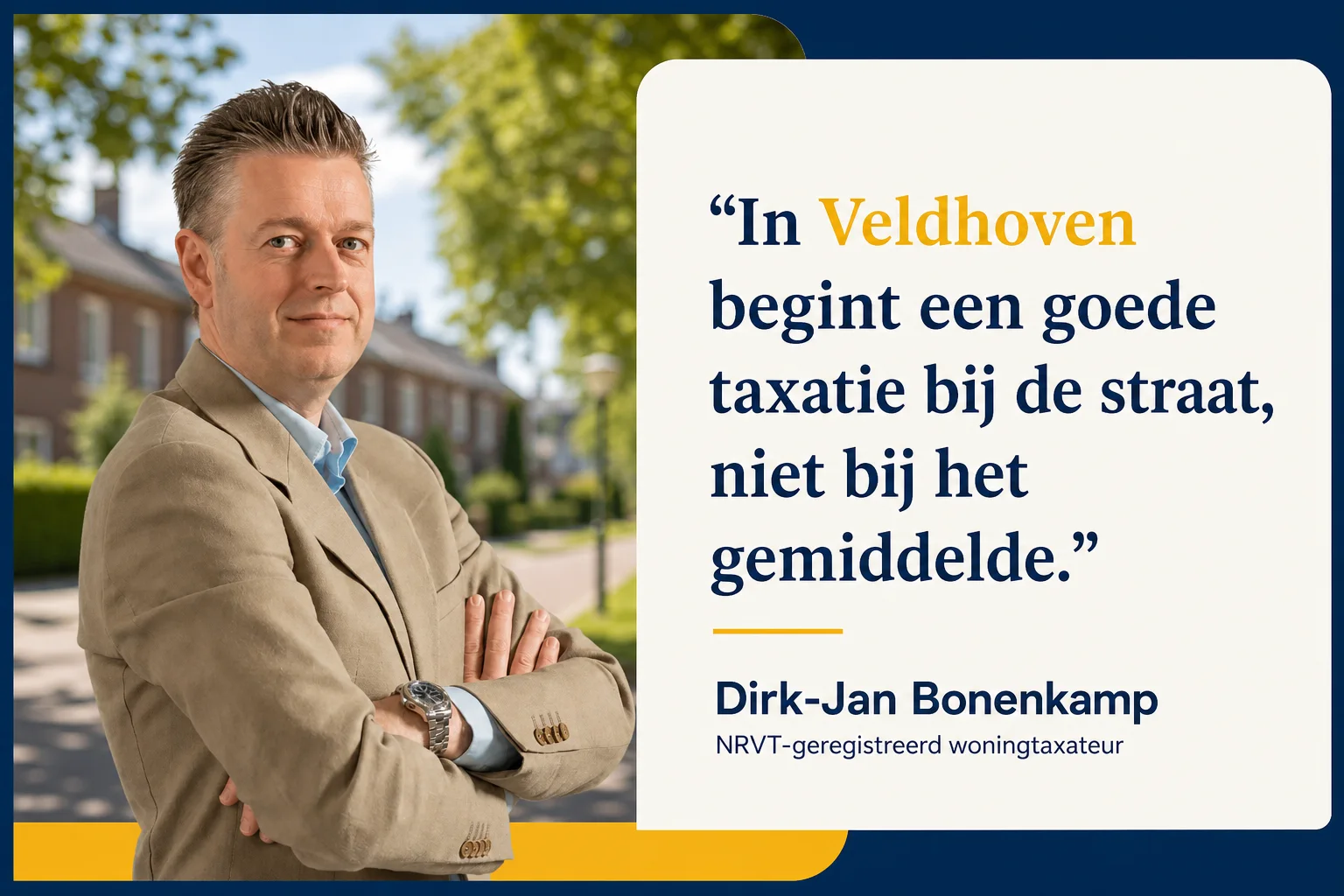 Dirk-Jan Bonenkamp over een adresgerichte taxatie in Veldhoven