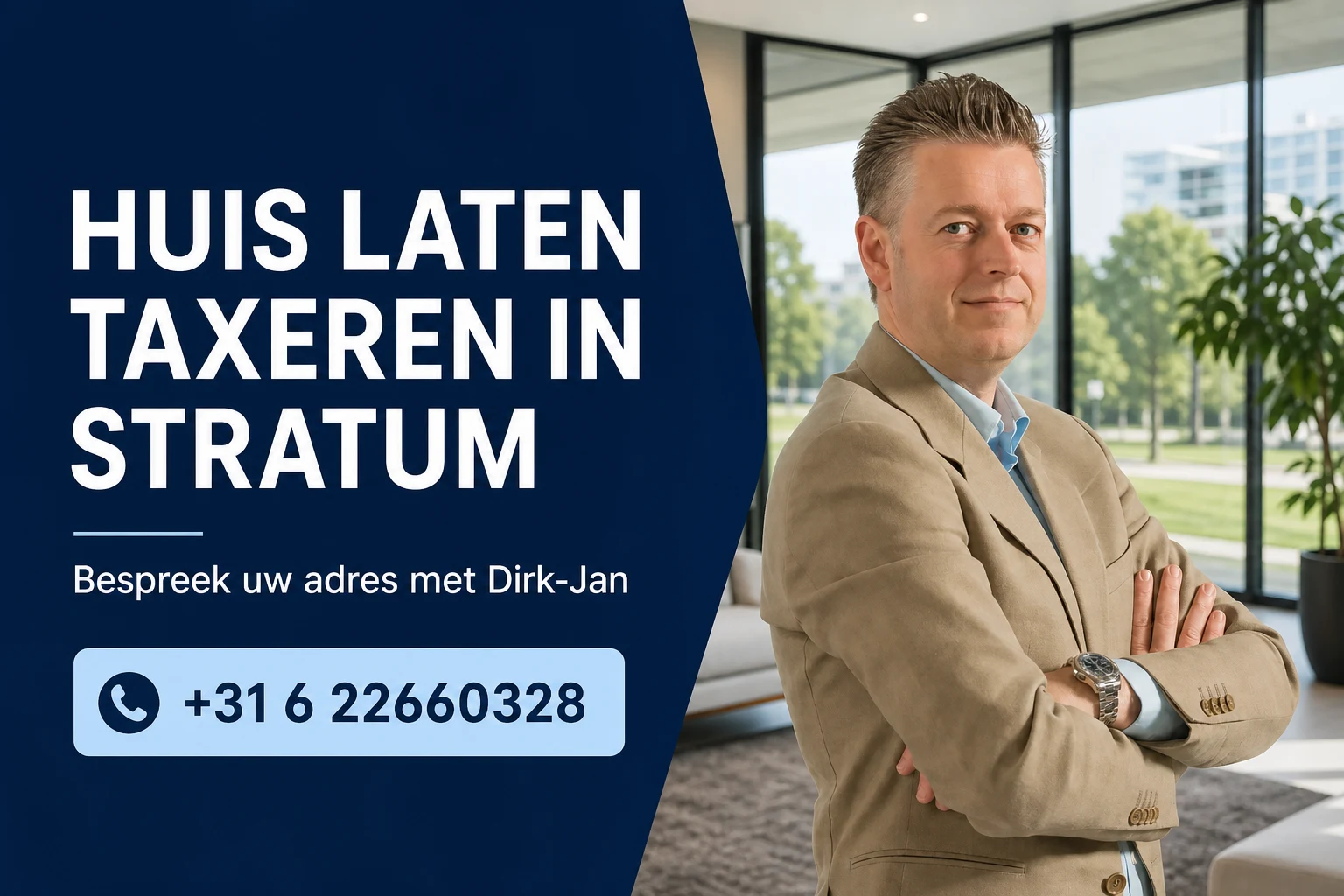 Huis laten taxeren in Stratum | NWWI | €599 all-in 2 Huis laten taxeren in Stratum met Dirk-Jan Bonenkamp, bel +31 6 22660328